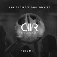 Artwork for Crossworlder Body Shakers, Vol. 2 by Various Artists