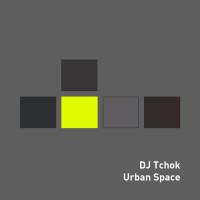 Artwork for Urban Space by DJ Tchok