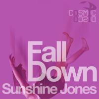 Artwork for Fall Down by Sunshine Jones