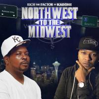 Artwork for Northwest to the Midwest by Rich The Factor