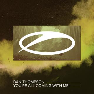 Artwork for You're All Coming With Me! (Extended Mix)