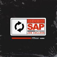 Artwork for Repeat (feat. Joe College) by SAP