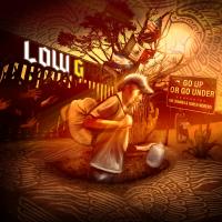 Artwork for Go Up Or Go Under (feat. Gio Chamba & Ruben Moreno) by LOW-G