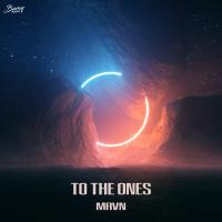Artwork for To The Ones by MRVN