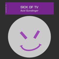 Artwork for Acid Gunslinger by Sick of TV