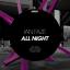 Artwork for All Night (Dweller Remix)