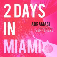 Artwork for 2 Days In Miami by Abramasi