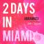 Artwork for 2 Days In Miami