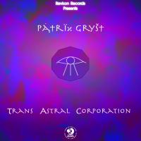 Artwork for Trans Astral Corporation by Patrik Gryst