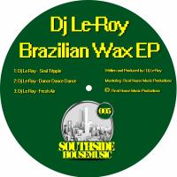 Artwork for Brazilian Wax EP by DJ Le-Roy