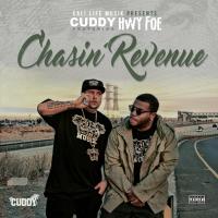 Artwork for Chasin Revenue  (feat. Hwy Foe) by Cuddy