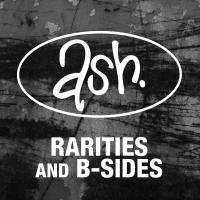 Artwork for Rarities & B-sides by Ash