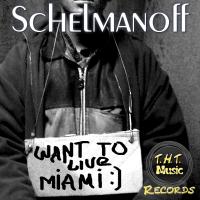 Artwork for Want To Live Miami by Schelmanoff