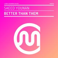 Artwork for Better Than Them by Saeed Younan