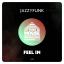 Artwork for Feel In (Original Mix)