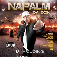 Artwork for I'm Holding by Napalm Da Don