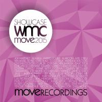 Artwork for Move Showcase WMC 2015 by Various Artists