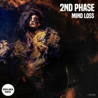 Artwork for Mind Loss E.P by 2nd Phase