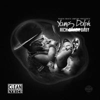 Artwork for Rich Crack Baby by Young Dolph