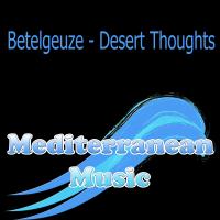Artwork for Desert Thoughts by Betelgeuze