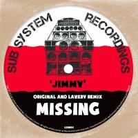 Artwork for Jimmy (Lavery's 93 Remix) / Original Mix by Missing