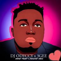 Artwork for Now That I Found You by DJ Odyccy