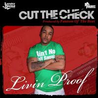 Artwork for Cut The Check by Livin Proof