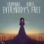 Artwork for Everybody's Free
