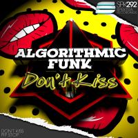 Artwork for Don't Kiss by Algorithmic Funk