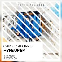 Artwork for Hype Up EP by Carloz Afonzo