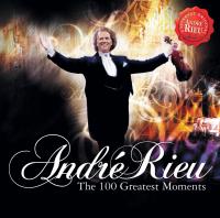 Artwork for 100 Greatest Moments by André Rieu