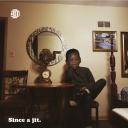 Artwork for Since A Jit