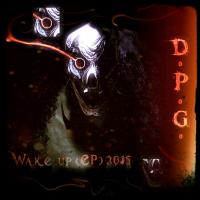 Artwork for Wake Up EP by D.P.G.