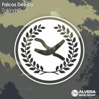 Artwork for Taking Over by Falcos Deejay