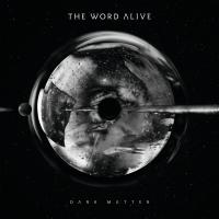 Artwork for Dark Matter by The Word Alive