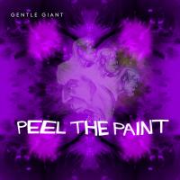 Artwork for Peel the Paint by Gentle Giant