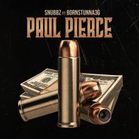 Artwork for Paul Pierce (feat. BornStunna3G) by Snubbz