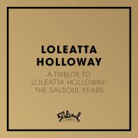 Artwork for A Tribute to Loleatta Holloway: The Salsoul Years by Loleatta Holloway