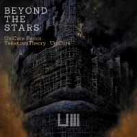 Artwork for Beyond The Stars (Unicure Remix) by TekanismTheory