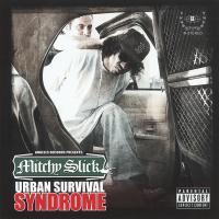 Artwork for Urban Survival Syndrome by Mitchy Slick