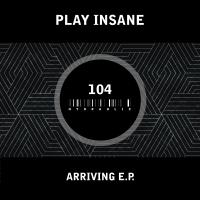 Artwork for Arriving E.P. by Play Insane