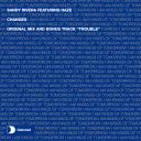 Artwork for Changes (feat. Haze)