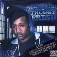 Artwork for Stevie Joe "Thuggy Fresh" by Stevie Joe