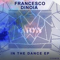 Artwork for In The Dance Ep by Francesco Dinoia