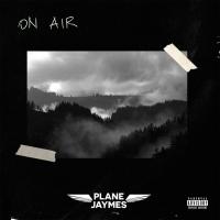 Artwork for On Air by Plane Jaymes