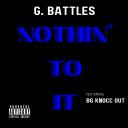Artwork for Nothin' to it (feat. B.G. Knocc Out)