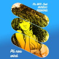 Artwork for Pli nou winé by Mc Bee