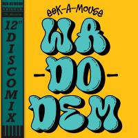 Artwork for Wa Do Dem (Volcano Singles Mixes) by Eek-A-Mouse