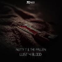 Artwork for Lust 4 Blood by Nutty T