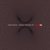 Artwork for Eskimo Wedding EP by Linus Quick